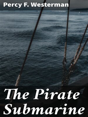 cover image of The Pirate Submarine